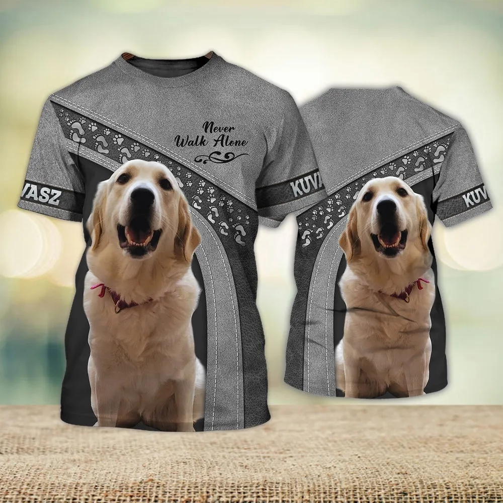 3D Dog T Shirts, Kuvasz Love Never Walk Alone All Over Print T-Shirt, Gift For Pet Loves