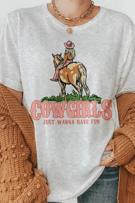 Cowgirls Just Wanna Have Fun Graphic Tee